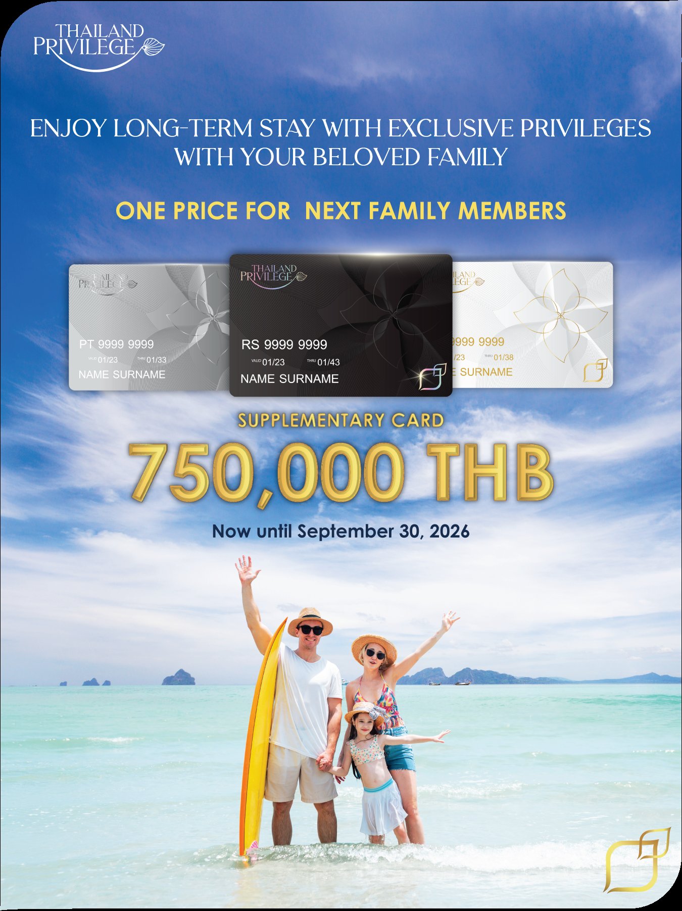 Thailand Privilege Next Member Promotion — flat ฿750,000 per family member on Platinum, Diamond and Reserve, extended to 30 September 2026